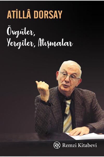 Remzi Kitabevi Övgüler, Yergiler, Atışmalar