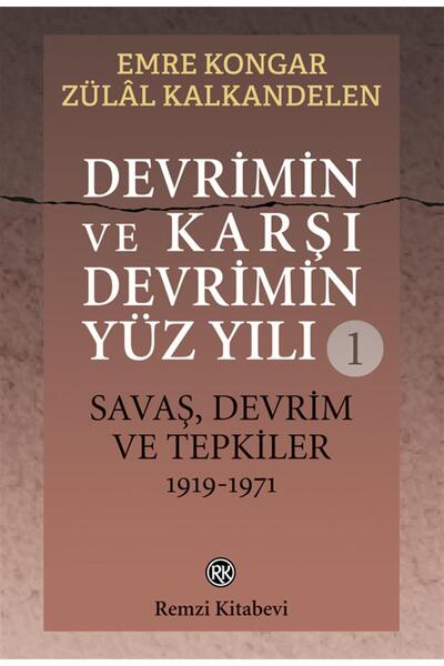 Remzi Kitabevi Devrimin Ve Karşi Devrimin Yüz Yılı 1
