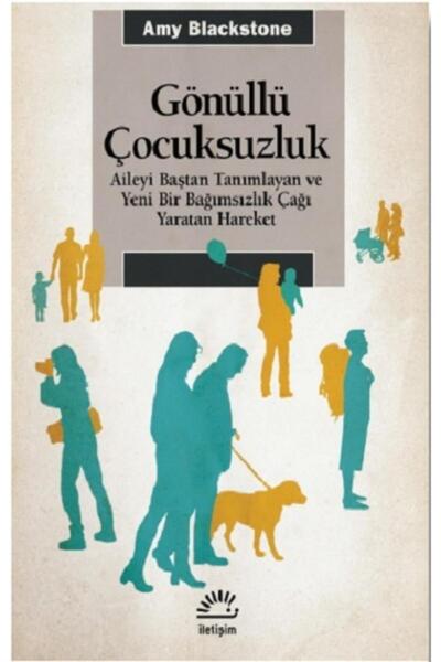İletişim Yayınları Gönüllü Çocuksuzluk