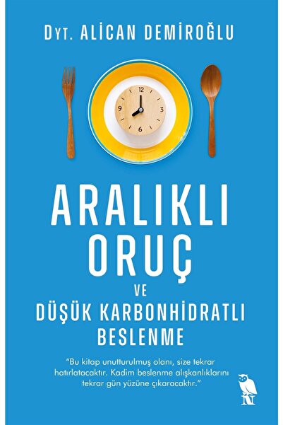 Masalperest Aralıklı Oruç Ve Düşük Karbonhidratlı Beslenme Alican Demiroğlu