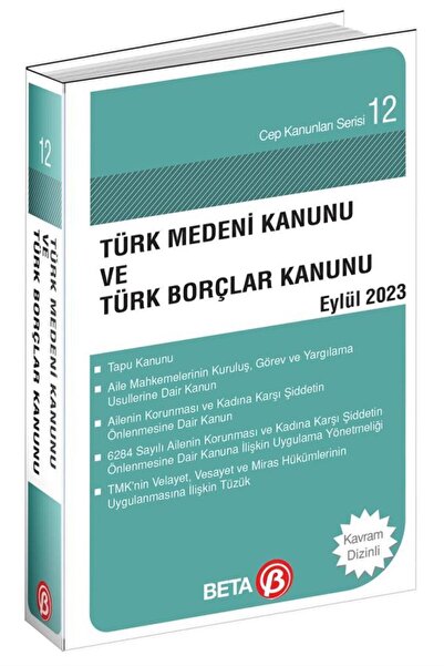 Beta Yayınevi Türk Medeni Kanunu ve Türk Borçlar Kanunu Serisi Eylül 2023