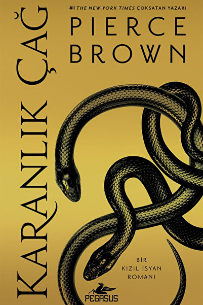 Pegasus Yayınları Karanlık Çağ – Kızıl İsyan Serisi 5. Kitap | Pierce Brown |...