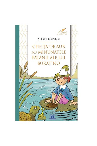 Editura Didactica Publishing House Cheita de aur sau minunatele patanii ale l...