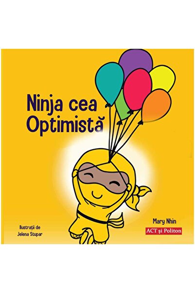 Editura Act si Politon Ninja cea optimista