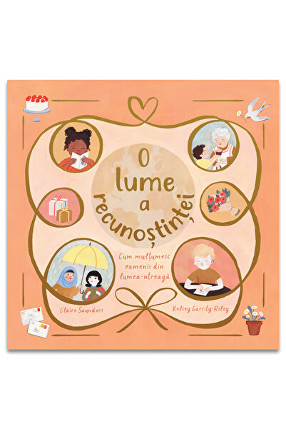 Editura Didactica Publishing House O lume a recunostintei