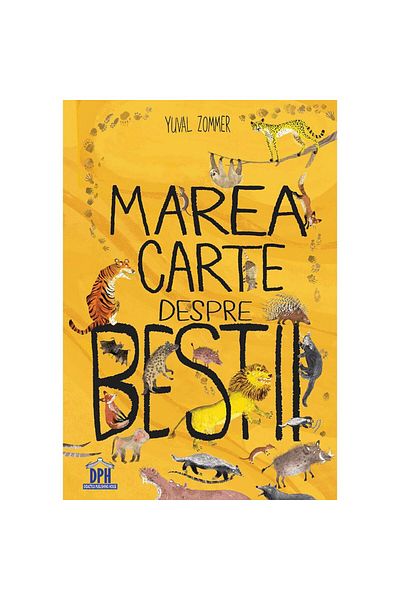 Editura Didactica Publishing House Marea carte despre Bestii
