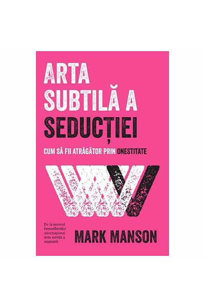 Editura Lifestyle Publishing The subtle art of seduction