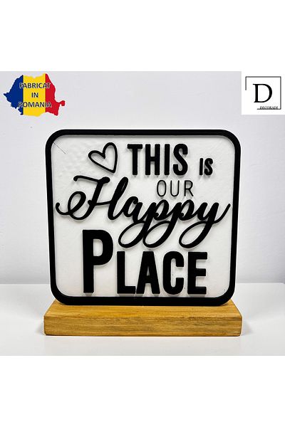OEM "This is our happy place" decoration with natural wood base, 17 cm, white / black, 3D printed