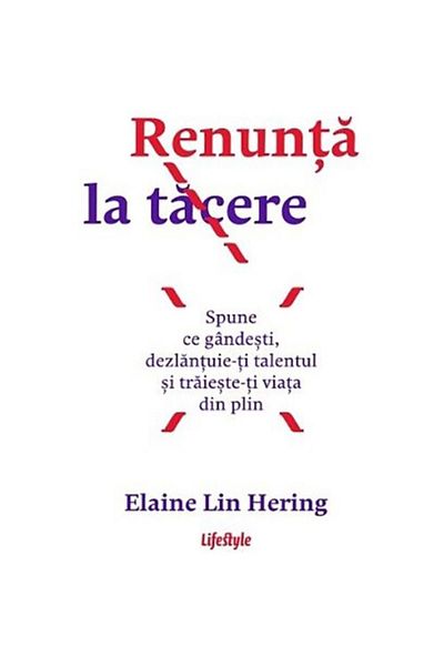 Editura Lifestyle Publishing Give up the silence