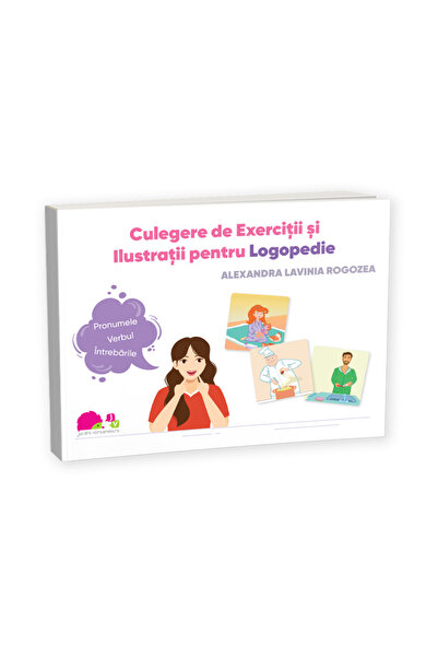 JUCARII VORBARETE Culegere de Exercitii si Ilustratii pentru Logopedie