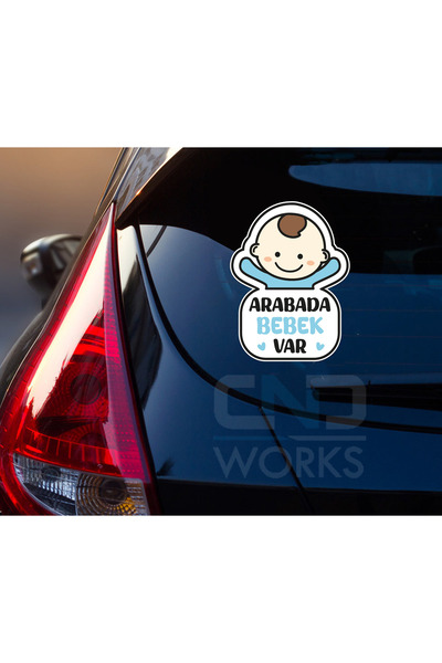 CND works Arabada Bebek Var Araba Cam Etiket Sticker 13,5 x 18 cm
