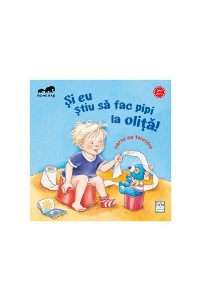 Editura Casa Children's books - I know how to pee on the potty too!
