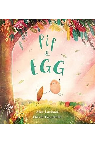 Harper Collins Pip and the Eggs: A beautiful and moving story about the power of friendship