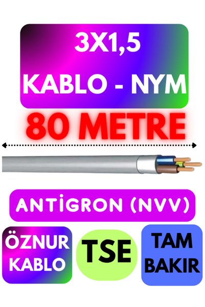 Avarson Öznur 3X1,5 ANTİGRON (NYM) Kablo (Gri) Metre Seçenekli 80 METRE