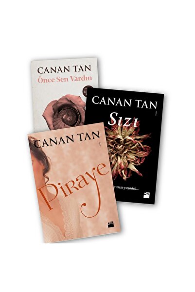 Doğan Kitap Önce Sen Vardın - Sızı - Piraye Canan Tan 3 lü Kitap Seti