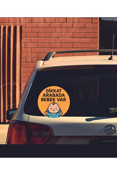 Parti Tasarla Attention There Is a Baby in the Car Car Sticker & Sticker