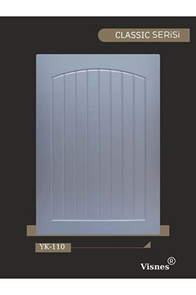 VISNES Özel Ölçü Mutfak Dolap Kapağı Banyo Kapağı Membran Kapak Classic Serisi