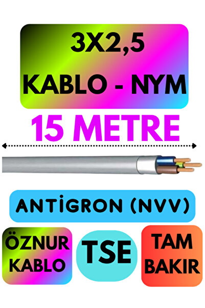 Avarson Öznur 3X2,5 ANTİGRON (NYM) Kablo (Gri) Metre Seçenekli 15 METRE