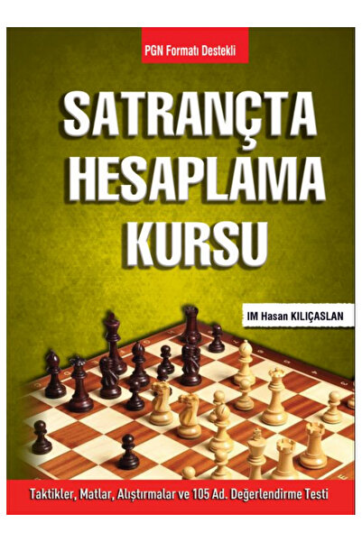 Satranç Okulu Satrançta Hesaplama Kursu