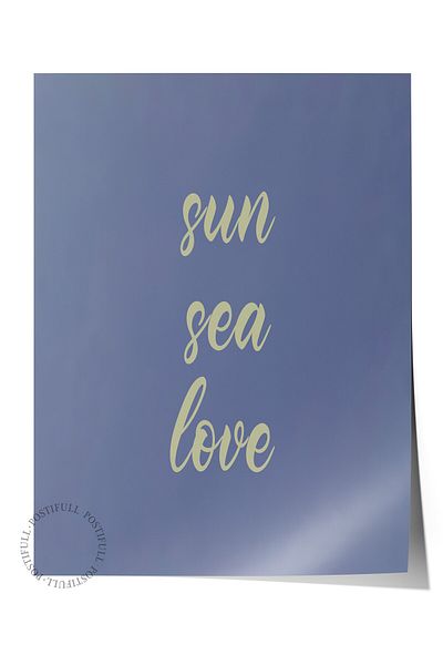 Postifull Frameless Wall Poster, Sun, Sea, Love, Lettering, Blue Color Poster, 2025 Summer Selection, No:109693