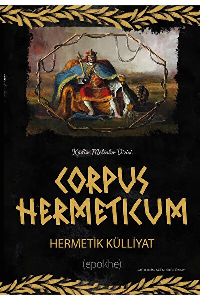 Epokhe Yayınları CORPUS HERMETICUM Hermetik Külliyat