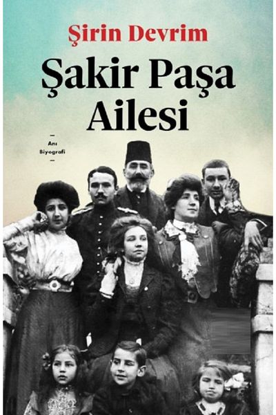 Bloomsbury Şakir Paşa Family - Şirin Revolution