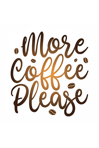 INOVATIX Σετ 8 τεμαχίων, Αυτοκόλλητο Περισσότερος καφές παρακαλώ, INOVATIX®. ...