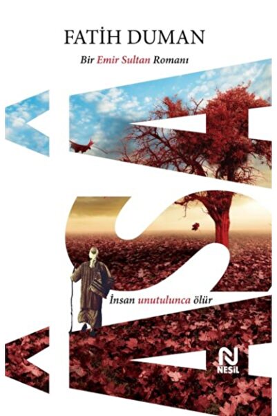 Nesil Yayınları Asa - Bir Emir Sultan Romanı