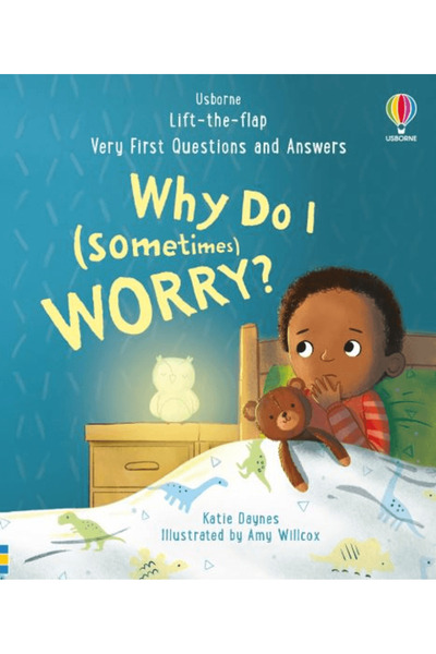 Usborne Very First Questions and Answers: Why Do I (Sometimes) Worry? / Usborne / 9781805312680