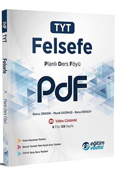 Eğitim Vadisi EĞİTİM VADİSİ TYT Planlı Ders Föyü FELSEFE