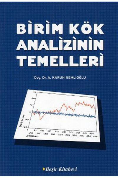 Beşir Kitabevi Foundations of Unit Root Analysis
