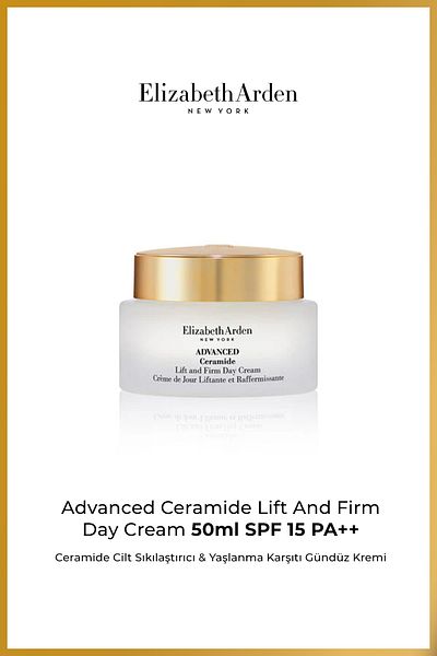 Elizabeth Arden Skin Firming & Anti-Aging Day Cream - Ceramide Lift and Firm Day Cream Spf-15 50ml