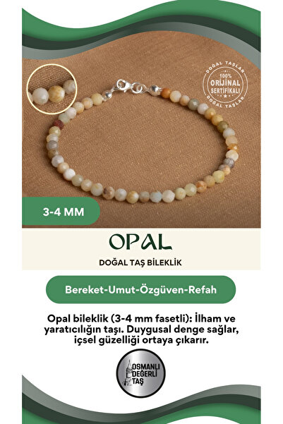 OSMANLI DEĞERLİ TAŞ Sertifikalı Opal 3-4 mm Fasetli Kesim Doğal Taş Bileklik
