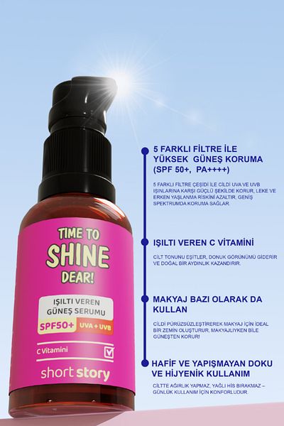 short story Time to Shine Dear! - Spf50+ Multi Formula with Sun Serum, Vitamin C and Ceramide 30 ml