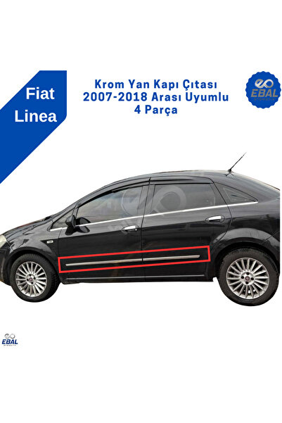 EBAL OTO AKSESUAR Fiat Linea Uyumlu Krom Yan Kapı Çıtası 4 Kapı 2007-2018 Ara...