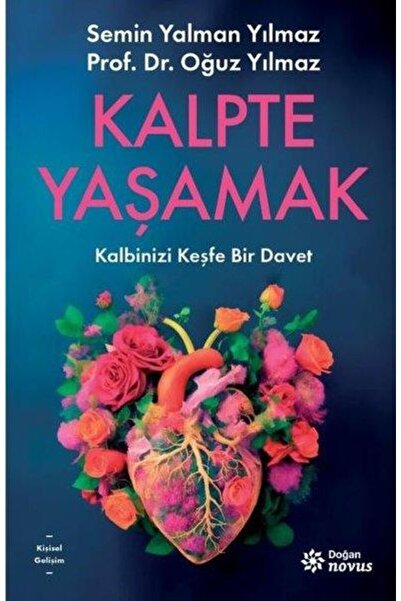 Doğan Novus Kalpte Yaşamak