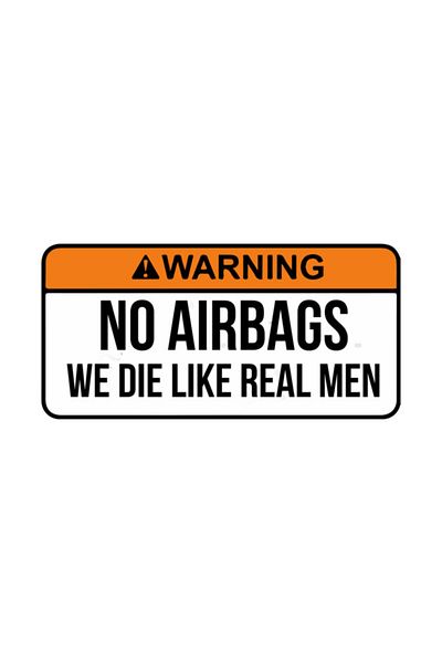Pixxa No Airbags We Die Like Real Men Mug Cup