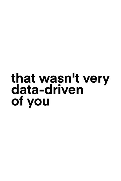Pixxa That Wasn'T Very Data Driven of You... Mug Cup