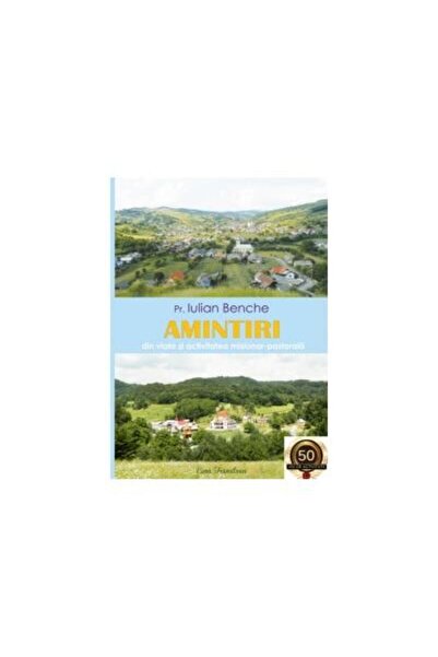 Editura Ecou Transilvan Amintiri Din Viata Si Activitatea Misionar-pastora