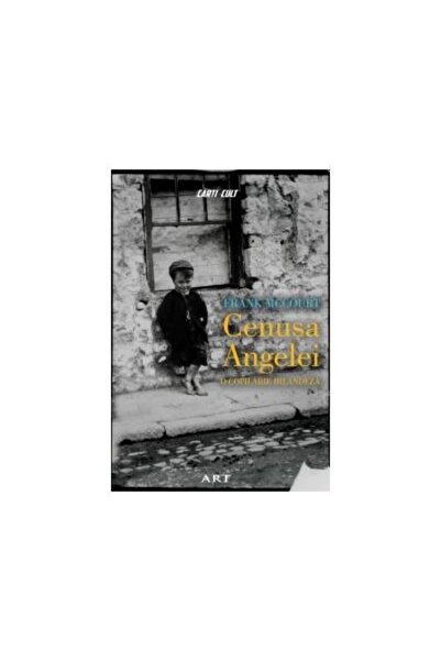 Editura Art Cenusa Angelei. O copilarie irlandeza, Frank McCourt