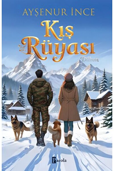Timaş Yayınları Kış Rüyası 1 - Dilhun