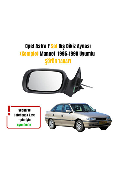 Muga Opel Astra F Sol Dış Dikiz Aynası (Komple) Manuel 1995-1998 Uyumlu