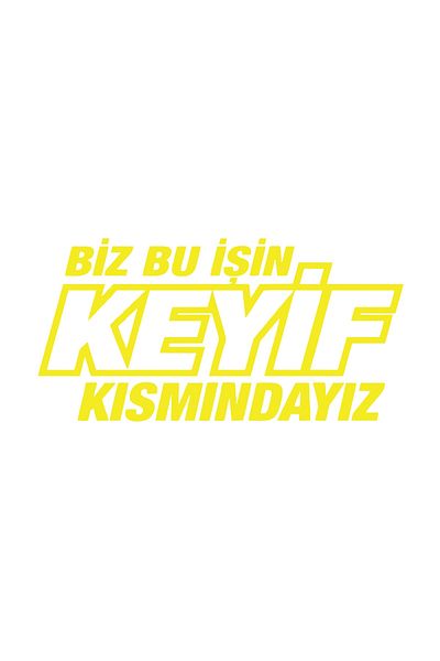 Reysa Tasarım We Are the Pleasure Part of This Business 17X17 cm Yellow