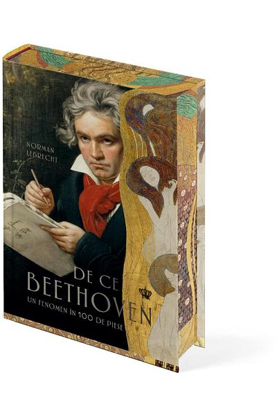 Editura Baroque Books & Arts Why Beethoven. A Phenomenon in 100 Pieces, Norma