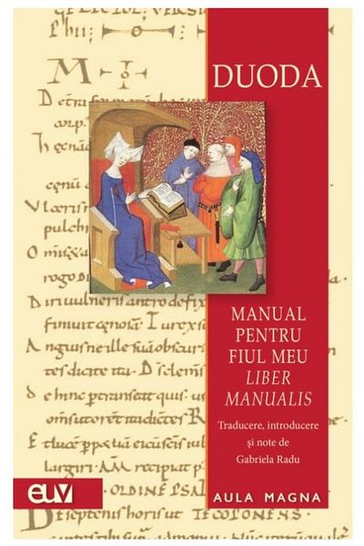 Editura Universitatii de Vest Manual for my son / Liber manualis, Duoda