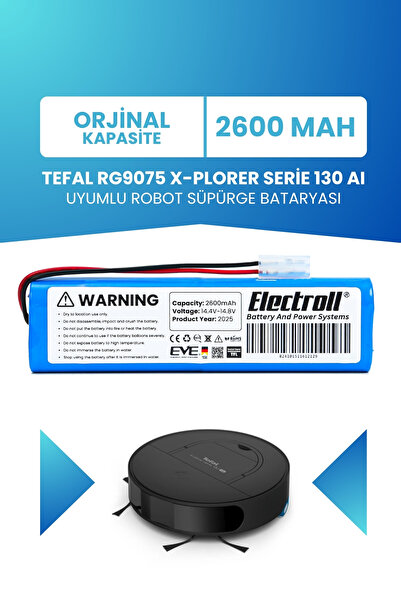 ELECTROLL Tefal RG9075 X-Plorer Serie 130 AI Uyumlu Batarya (STANDART KAPASİT...