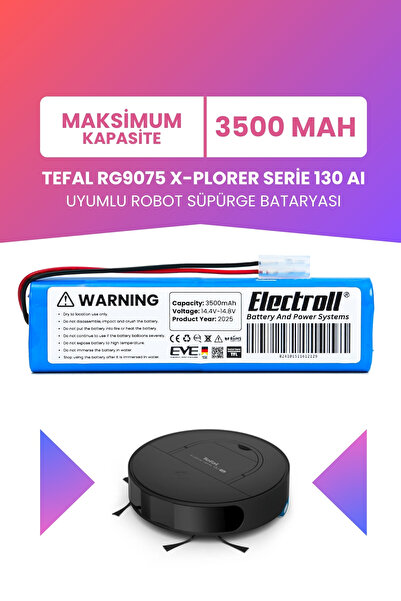 ELECTROLL Tefal RG9075 X-Plorer Serie 130 AI Uyumlu Batarya (MAKSİMUM KAPASİT...