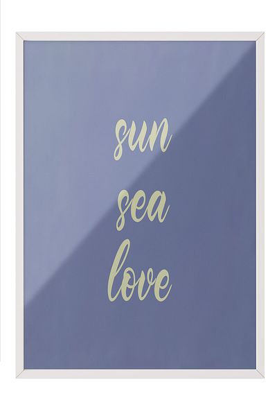 Postifull White Framed Poster, Sun, Sea, Love, Text, Blue Color Poster, 2025 Summer Selection, No:109693
