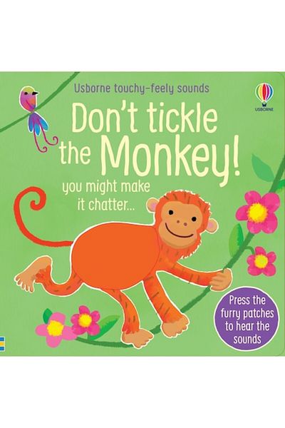 Usborne Don't Tickle the Monkey, sensory and sound book