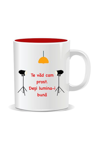 OEM Personalized mug with funny message, I look a little stupid even though the light is good - Red interior